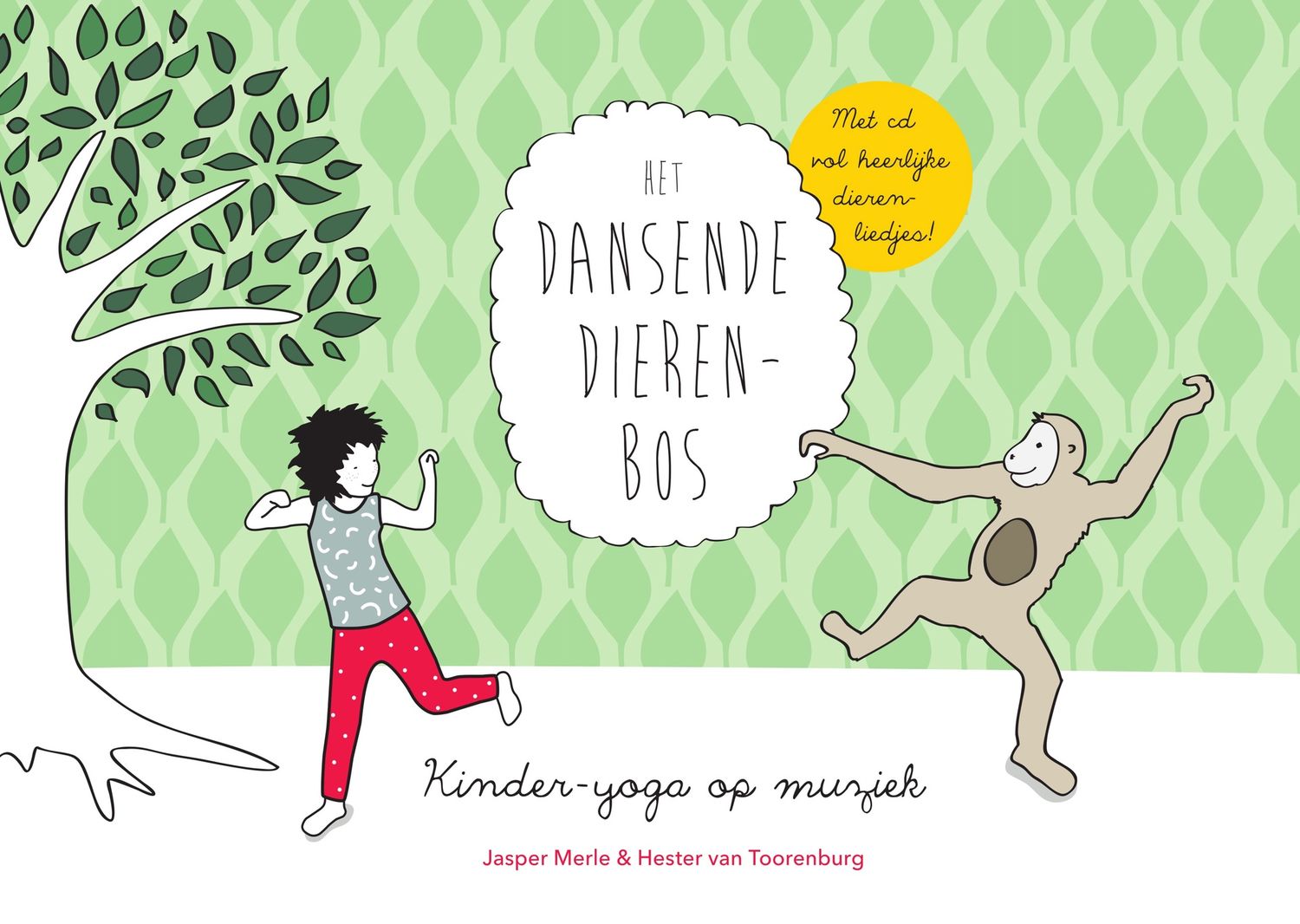 Het dansende dierenbos