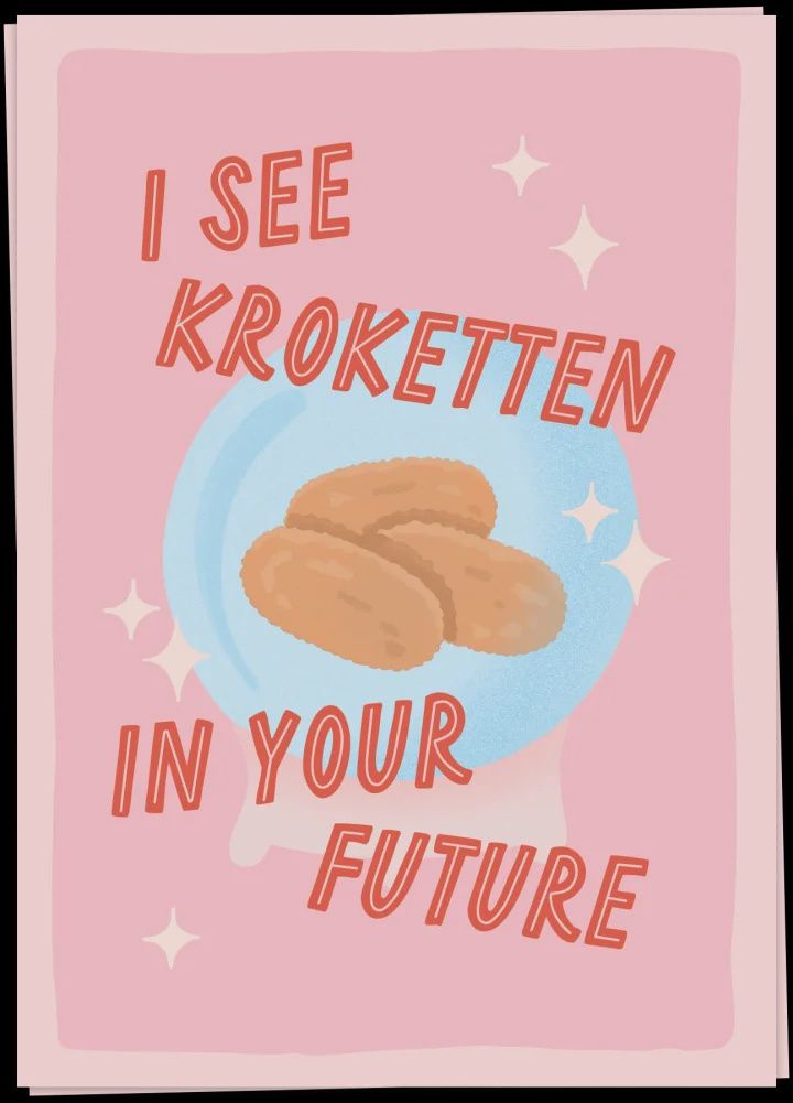 I see kroketten in your future