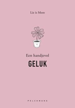 Een handjevol Geluk