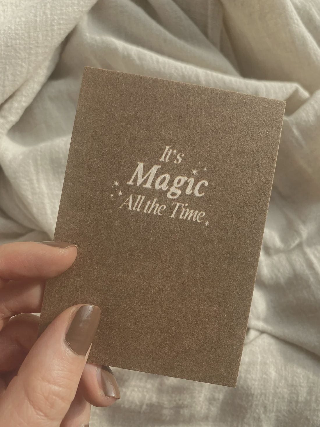 It’s magic all the time