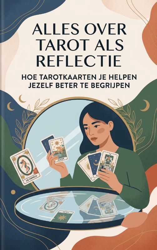 Alles over tarot en reflectie