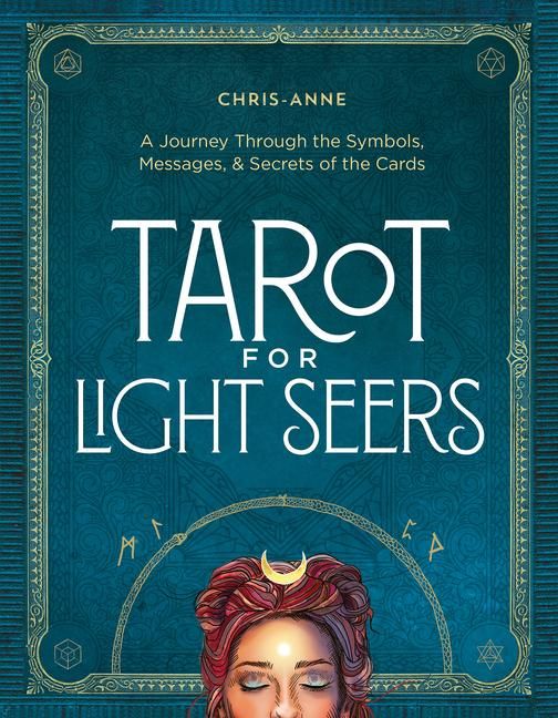 Tarot for Light Seers : the book