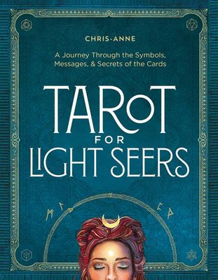 Tarot for Light Seers : the book