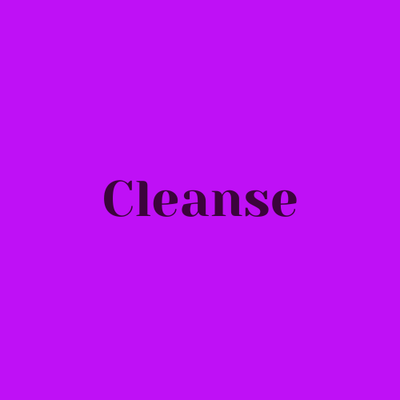 Cleanse