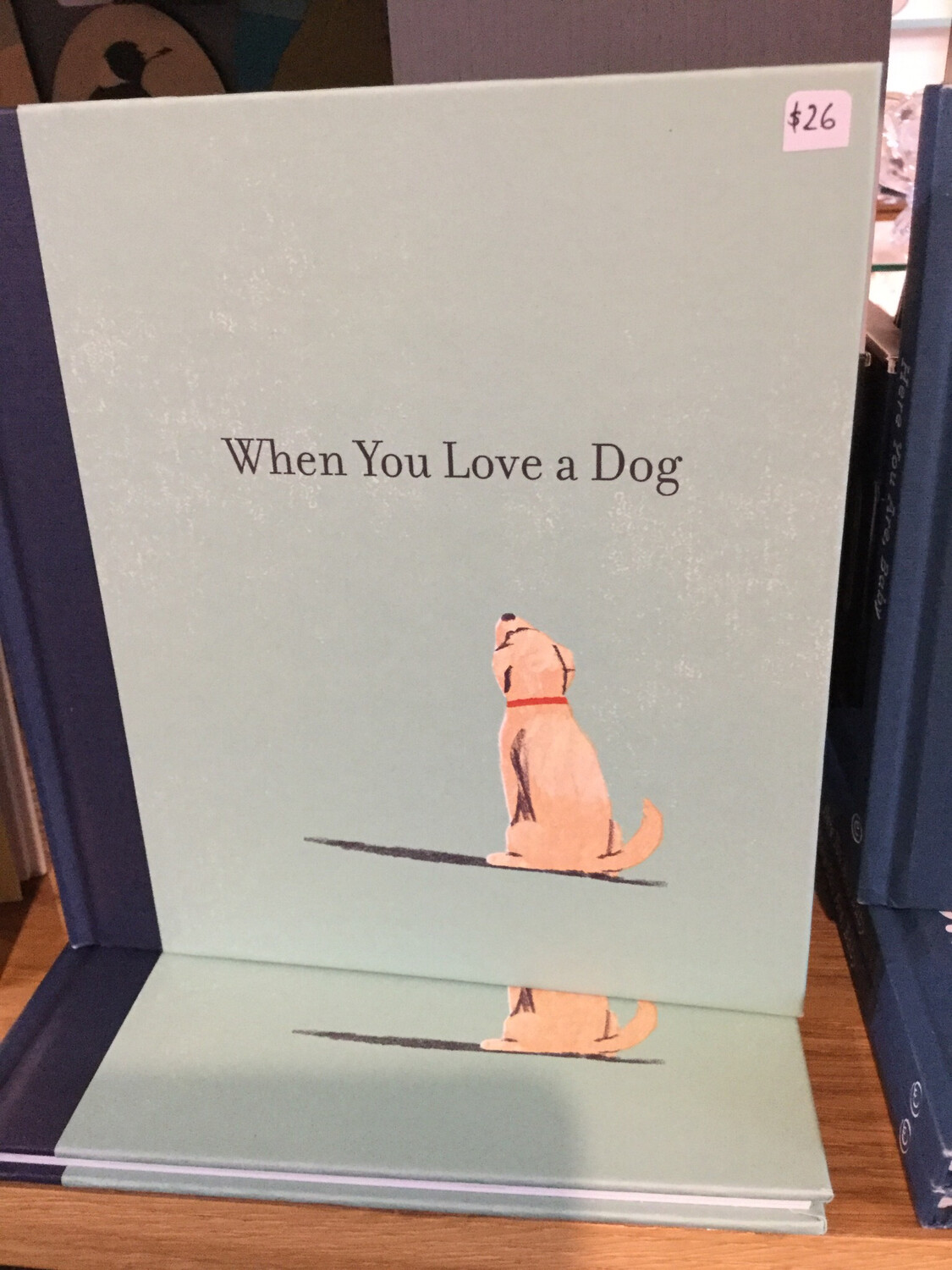 When You Love A Dog Book