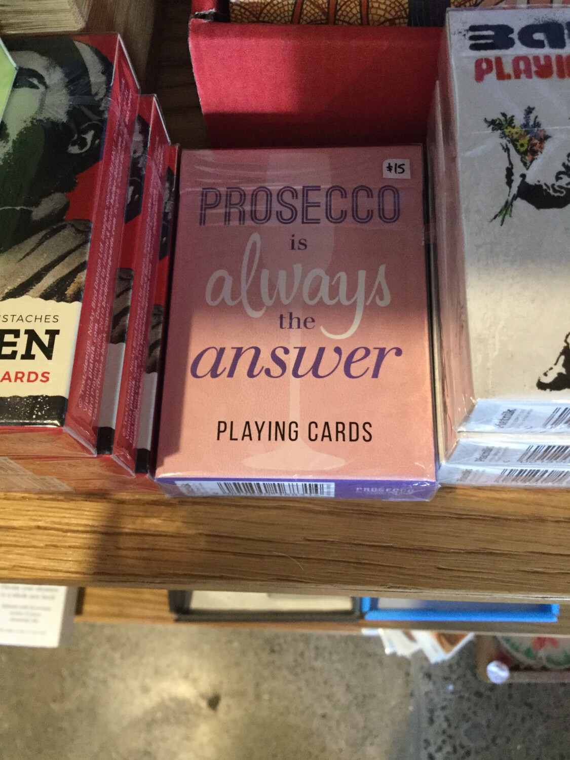 Prosecco Is Always The Answer Playing Cards