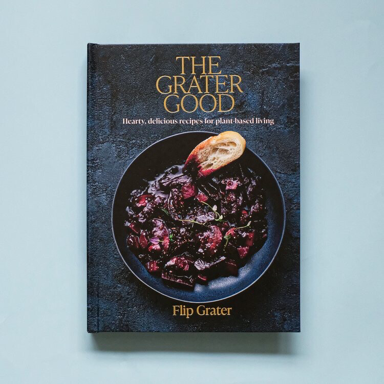 The Grater Good Book by Flip Grater
