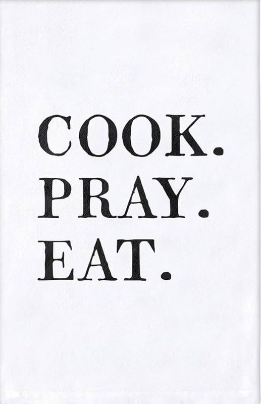 Cook Pray Eat Tea Towel Santa Barbara