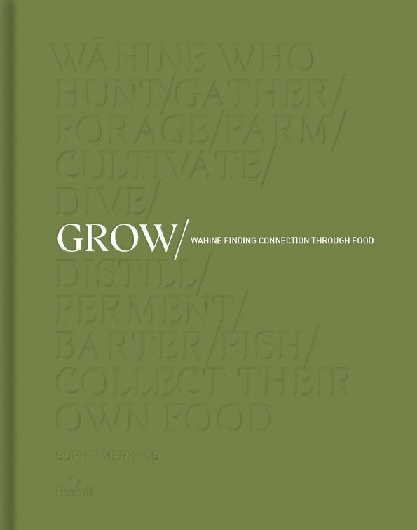 GROW/ Wāhine Finding Connection Through Food