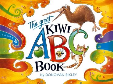 The Great Kiwi ABC Board Book, Donovan Bixley