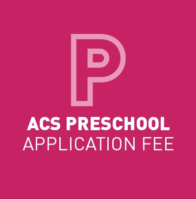 ACS Preschool Application Fee