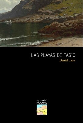 Las Playas de Tasio, de Daniel Irazu