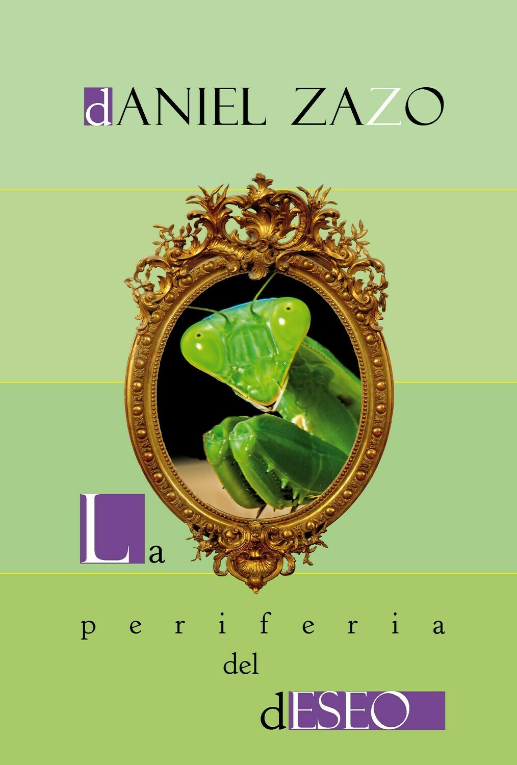 La Periferia del deseo
