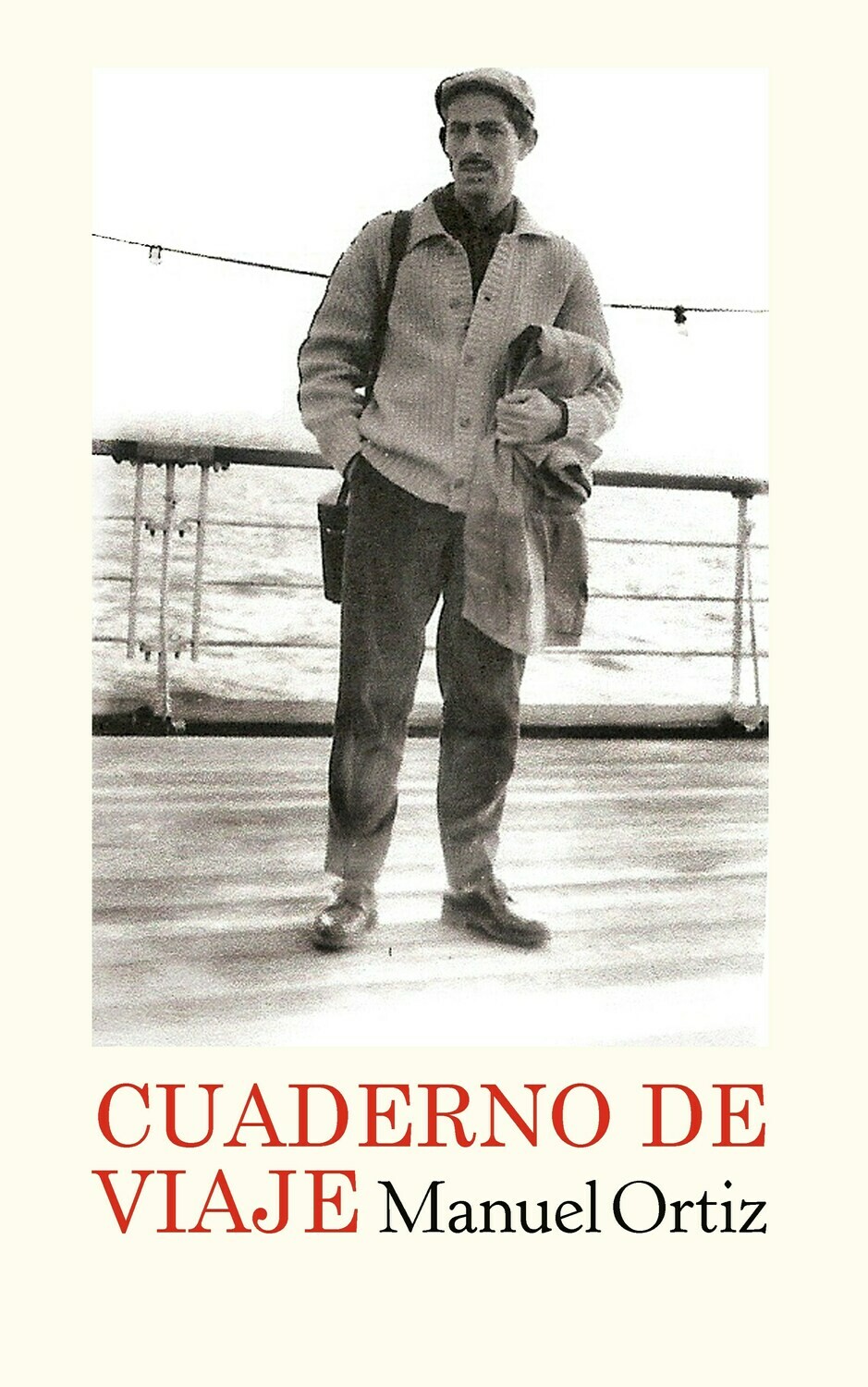 Cuaderno de viaje, de Manuel Ortiz