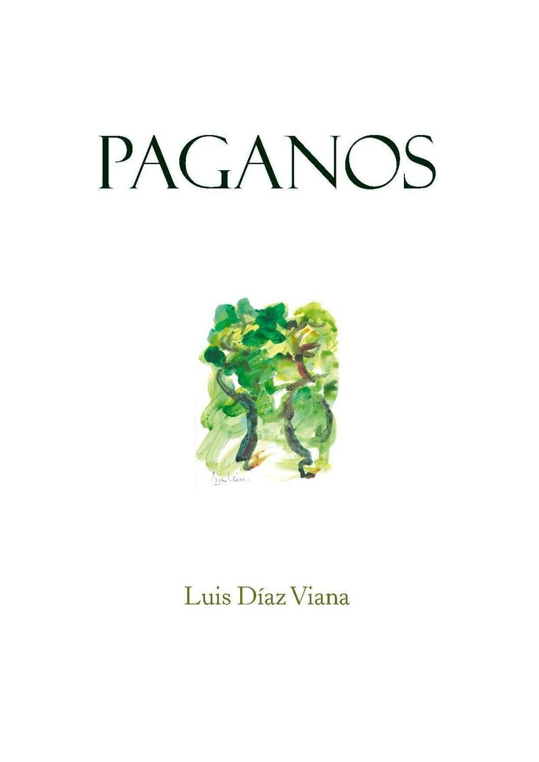 Paganos, de Luis Díaz Viana