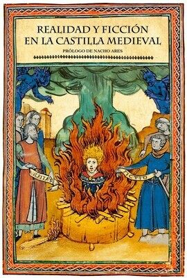Realidad y ficción en la Castilla Medieval, de VVAA