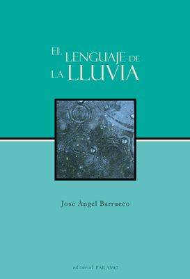 ​El lenguaje de la lluvia