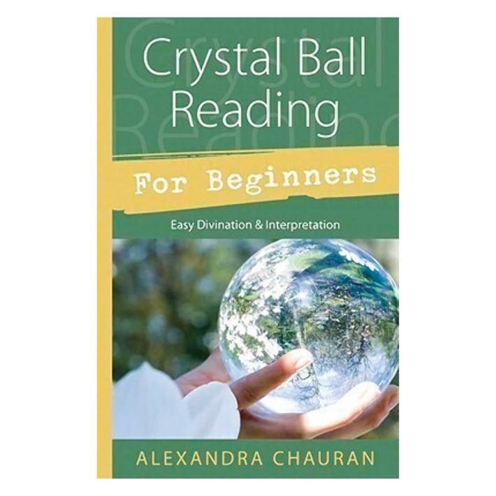 Crystal Ball Reading for Beginners