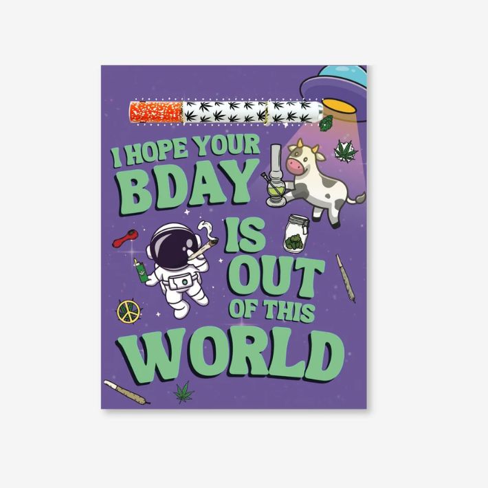 KushKards - I hope your B-Day Is Out Of This World
