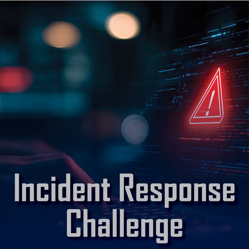 Incident Response Challenge Incident Response Challenge