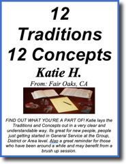 12 Traditions - 12 Concepts - Katie H.