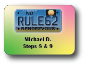 2022 Rule 62 Weekend - Michael D - Steps 8 & 9