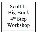 Scott L.      4th Step Workshop    2 Files