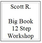 Scott R. 12 Step Workshop 4 files