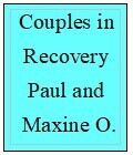 Paul and Maxine O.