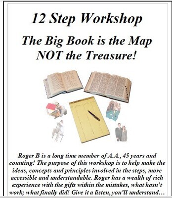 Roger B. 12 Step Workshop