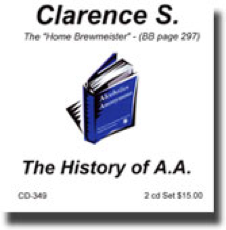 Clarence S - The History of AA