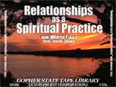 Relationships - A Spiritual Practice