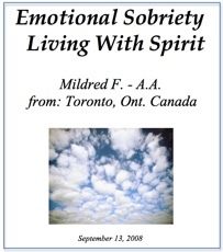 Emotional Sobriety-Living with Spirit - Mildred F.