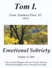 Emotional Sobriety - Tom I.