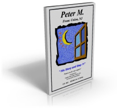 Peter M. - His Story &amp; Step 11