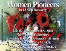 Women Pioneers in 12 Step Recovery -6 files FLASHDRIVE