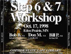 Step Six &amp; Seven Workshop