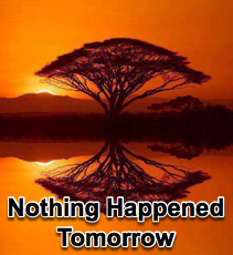 Nothing Happened Tomorrow - 11/19/14