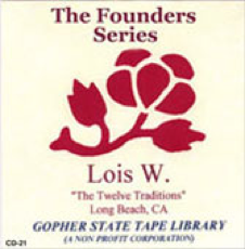 The Twelve Traditions - Lois W