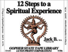 12 Steps &amp; Spiritual Experience