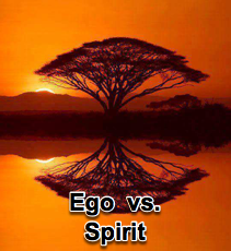 Ego versus Spirit - 3/18/09