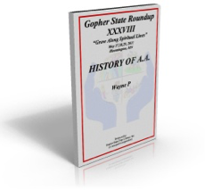 History of A.A. - Wayne P.