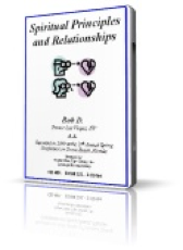Spiritual Principles &amp; Relationships