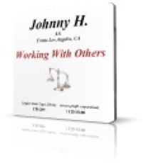 Working with Others - Johnny H.