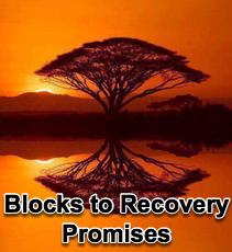 Blocks to Recovery - Promises - 7/20/11