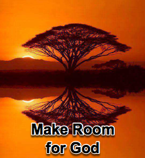 Make Room for God - 3/21/07