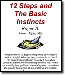 12 Steps &amp; The Basic Instincts