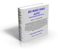 AA Big Book Comes Alive
