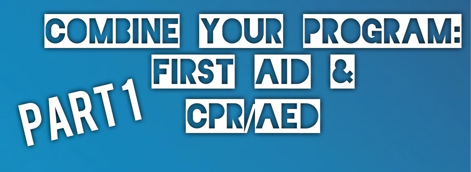 Part 1: Heartsaver First Aid CPR/AED Online Course
