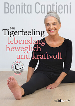 Buch: Lebenslang beweglich und kraftvoll mIt Tigerfeeling (erscheint am 18.03.2024)